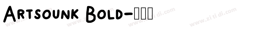 Artsounk Bold字体转换